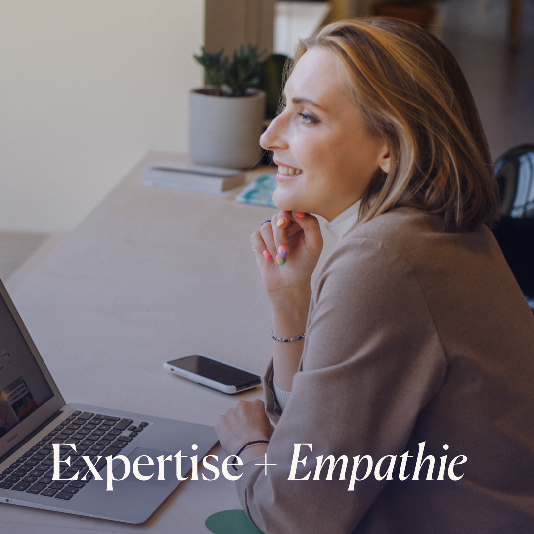 Expertise + Empathie